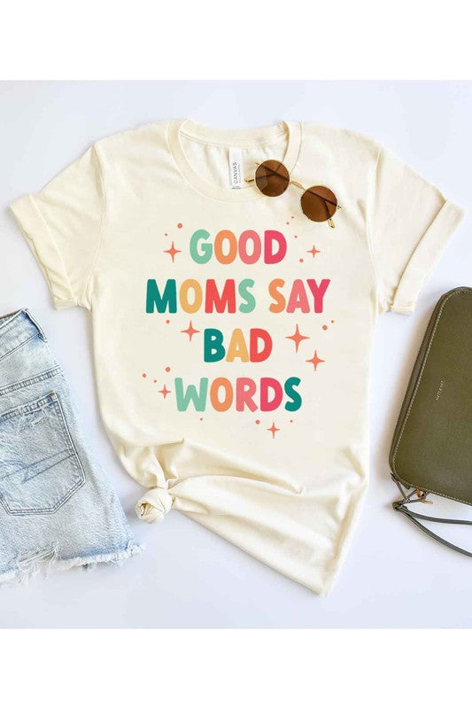 GOOD MOM BAD WORDS GRAPHIC T-SHIRT